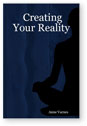 Creating Your Reality Paperback
